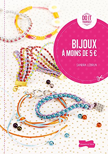 9782295004864: Bijoux  moins de 5 euros (Do It Yourself)