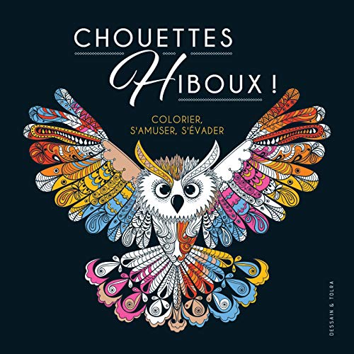 Beispielbild fr Chouettes hiboux ! zum Verkauf von Librairie Th  la page