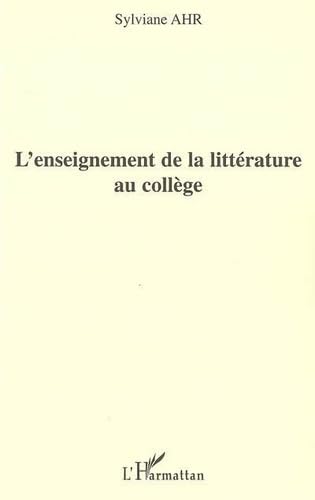 Beispielbild fr L'enseignement de la littrature au collge zum Verkauf von Gallix