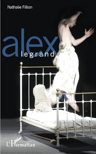 Stock image for Alex Legrand for sale by WorldofBooks