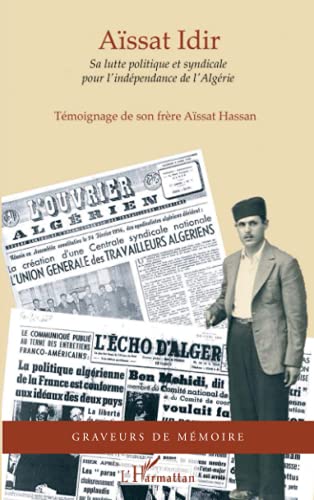 Beispielbild fr Assait Idir: Tmoignage de son frre Assat Hassan (French Edition) zum Verkauf von Gallix