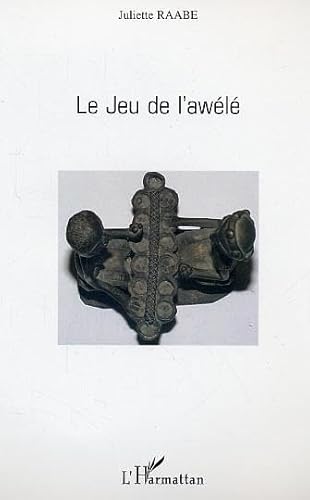 9782296002173: Le jeu de l'Awl