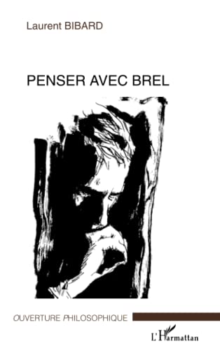 9782296002814: Penser avec Brel