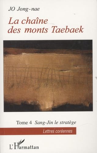 Stock image for La Chane des monts Taebaek: Tome 4 (4) for sale by Gallix