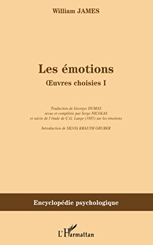 Les Ã©motions: Oeuvres choisies I (French Edition) (9782296006645) by James, William