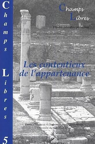 Beispielbild fr Les contentieux de l'appartenance (5) zum Verkauf von Gallix