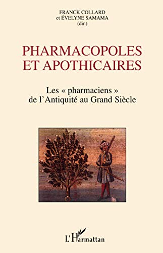 Beispielbild fr Pharmacopoles et apothicaires zum Verkauf von Chapitre.com : livres et presse ancienne