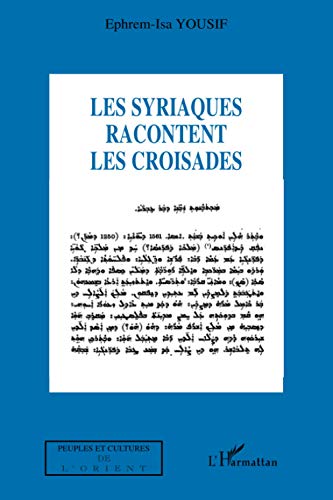 Les Syriaques racontent les croisades