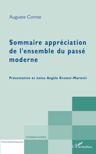 Beispielbild fr Sommaire apprciation de l'ensemble du pass moderne (French Edition) zum Verkauf von Gallix