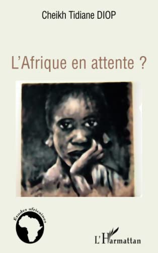 Stock image for L'afrique En Attente ? for sale by RECYCLIVRE