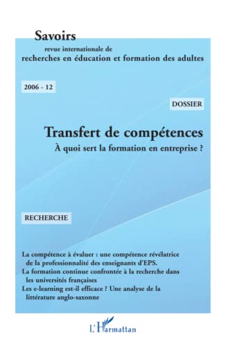 Beispielbild fr Transfert de comptences: A quoi sert la formation en entreprise ? (French Edition) zum Verkauf von Gallix
