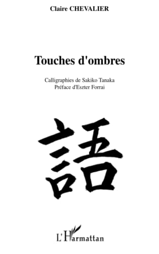 Stock image for Touches d'ombre for sale by BuchWeltWeit Ludwig Meier e.K.