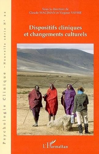 9782296023376: Dispositifs Cliniques et Changements Culturels