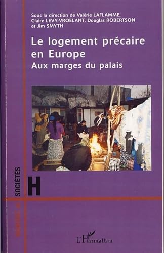 Imagen de archivo de Le logement prcaire en Europe a la venta por Chapitre.com : livres et presse ancienne