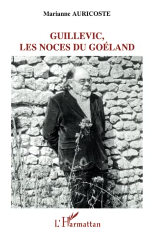 9782296027695: Guillevic, les noces du Goland (French Edition)