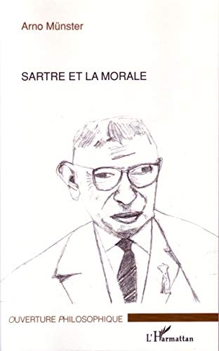 Beispielbild fr Sartre et la morale (French Edition) zum Verkauf von Gallix