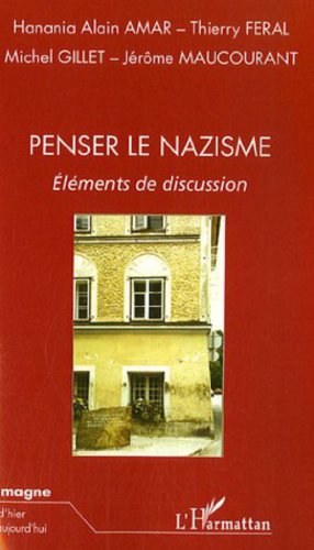 Stock image for Penser le nazisme: Elments de discussion for sale by Gallix