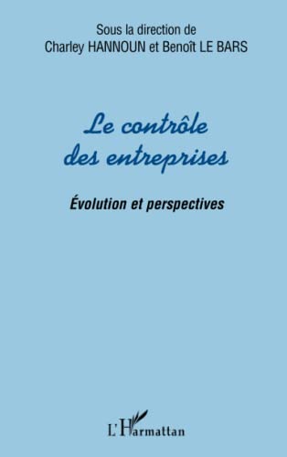 Stock image for Le contrle des entreprises: Evolution et perspectives (French Edition) for sale by Gallix