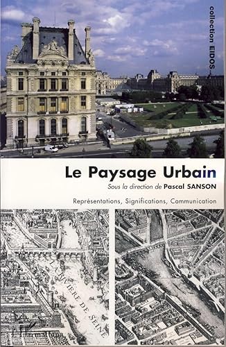 Beispielbild fr Le Paysage Urbain zum Verkauf von Gallix