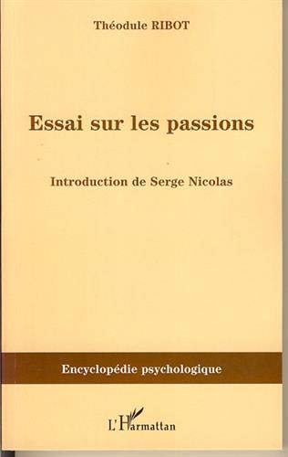 Beispielbild fr Essai sur les passions zum Verkauf von Gallix