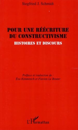 Stock image for Pour une rcriture du constructivisme for sale by Chapitre.com : livres et presse ancienne