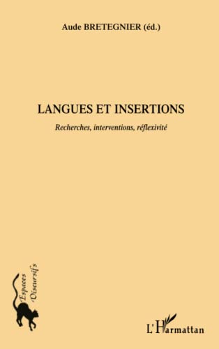 Beispielbild fr Langues et insertions (French Edition) zum Verkauf von Gallix