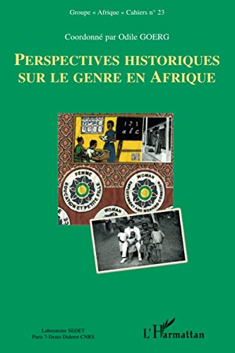 Imagen de archivo de Perspectives historiques sur le genre en Afrique (French Edition) a la venta por Gallix