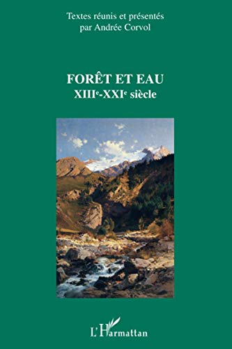 Stock image for Fort et eau: XIIIme-XXIme sicle (French Edition) for sale by Gallix