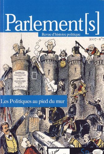 Beispielbild fr Les politiques au pied du mur (7) zum Verkauf von Gallix