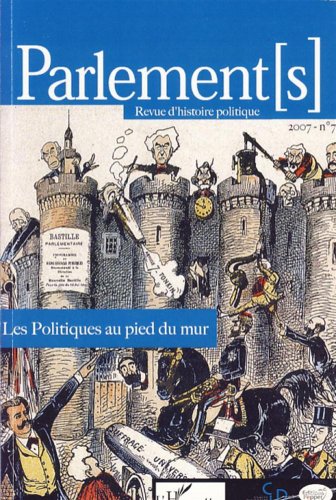 Imagen de archivo de Les politiques au pied du mur (7) a la venta por Gallix