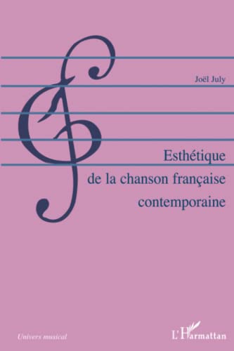 Stock image for Esthétique de la chanson française contemporaine for sale by Ammareal