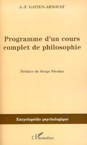 Beispielbild fr Programme d'un cours complet de philosophie zum Verkauf von Gallix