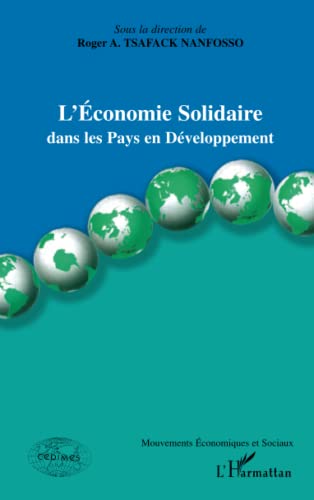 Imagen de archivo de L'conomie solidaire : Dans les Pays en Dveloppement a la venta por Ammareal