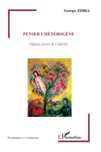 Stock image for Penser l'htrogne: Figures juives de l'altrit (French Edition) for sale by Gallix