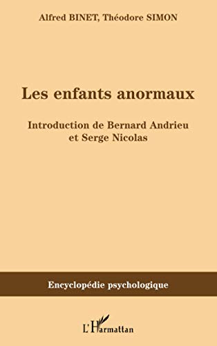 Stock image for Les enfants anormaux (French Edition) for sale by Gallix