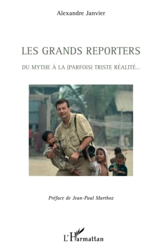 Les Grands Reporters.