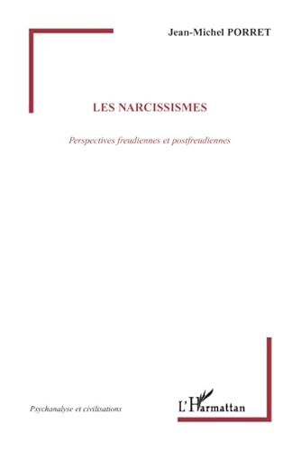 Beispielbild fr Les narcissismes zum Verkauf von Gallix