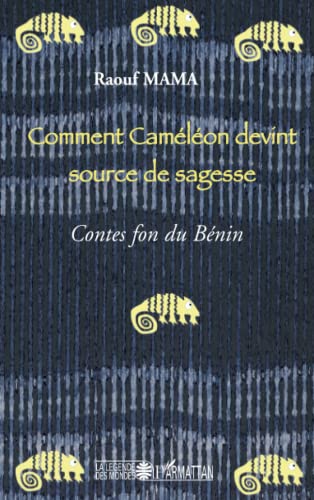 Beispielbild fr Comment Camlon devint source de sagesse: Contes fon du Bnin zum Verkauf von Ammareal