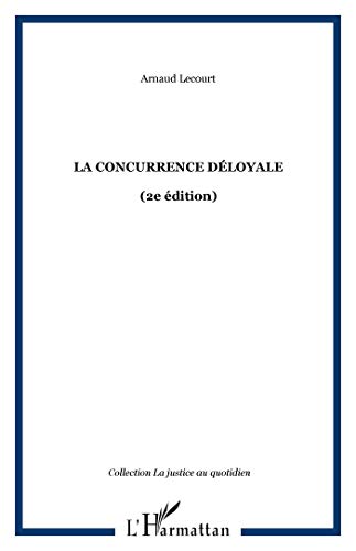 Stock image for La concurrence dloyale for sale by Ammareal