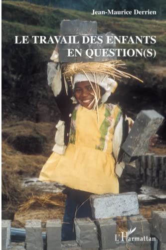 9782296059115: Le travail des enfants en question(s) (French Edition)
