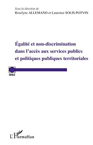 9782296061996: Egalit et non-discrimination dans l'accs aux services publ