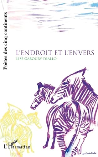Stock image for L'endroit et l'envers (French Edition) for sale by GF Books, Inc.