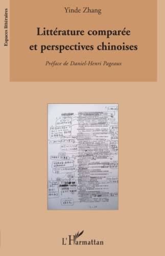Beispielbild fr Littrature compare et perspectives chinoises (French Edition) zum Verkauf von Gallix