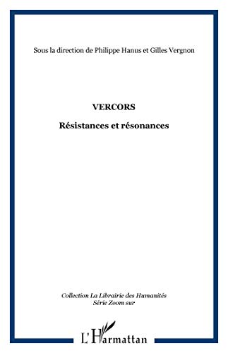 Beispielbild fr Vercors : Rsistance en rsonances zum Verkauf von Ammareal