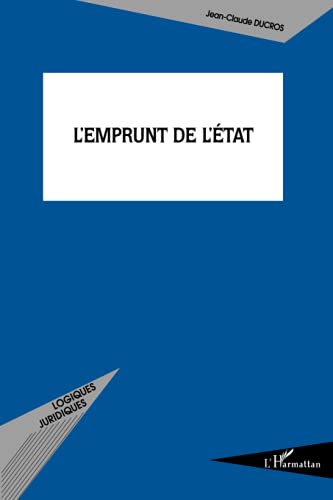 Imagen de archivo de L'emprunt de l'Etat a la venta por Ammareal