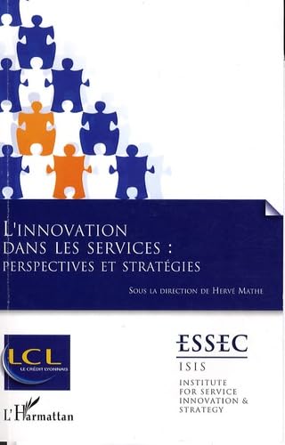 Beispielbild fr L'innovation dans les services : perspectives et stratgies zum Verkauf von medimops