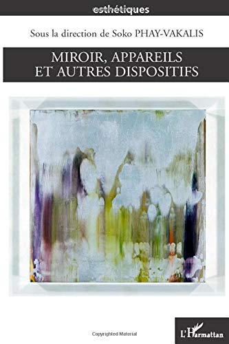 Stock image for Miroir, appareils et autres dispositifs (French Edition) for sale by Gallix