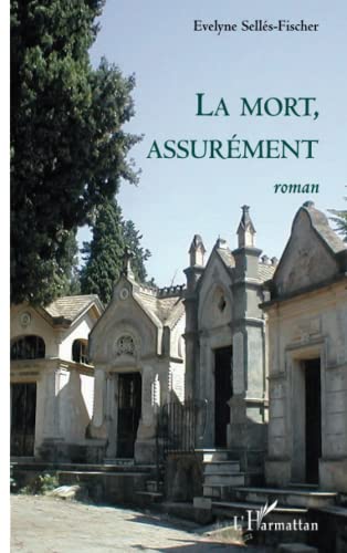 Beispielbild fr La mort, assurment: Roman (French Edition) zum Verkauf von Gallix