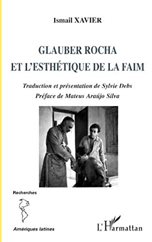 9782296074620: Glauber Rocha et l'esthtique de la faim (French Edition)