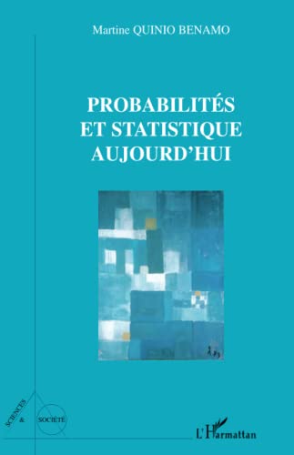 Stock image for Probabilits et statistique aujourd'hui: (2e dition 2008) (French Edition) for sale by Gallix